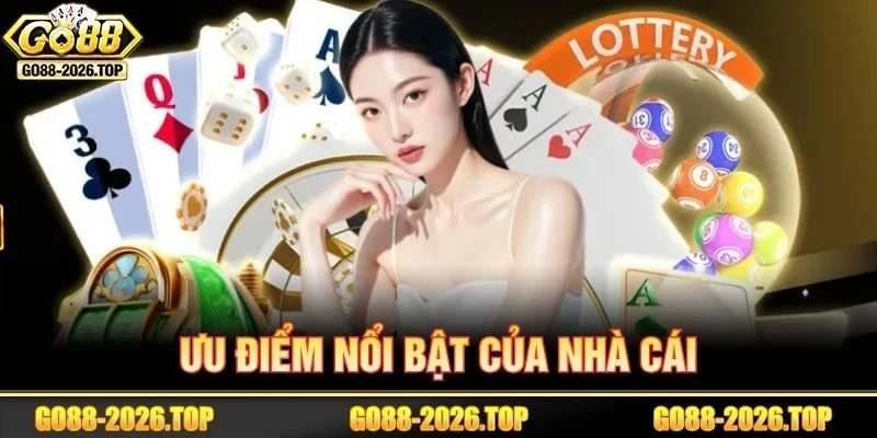 Giới thiệu đến mọi người ưu điểm nổi bật của GO88.