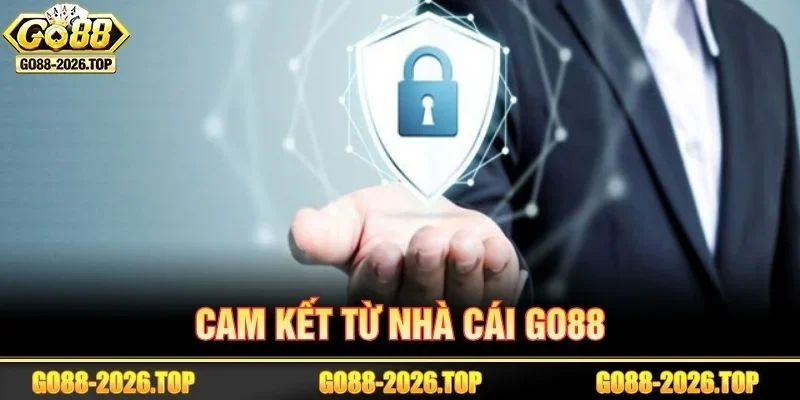 Sự uy tín được thể hiện rõ qua lời cam kết từ GO88.